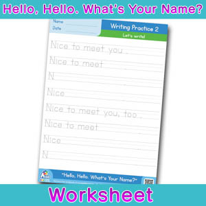 Hello Whats Your Name Worksheet writing practice 2