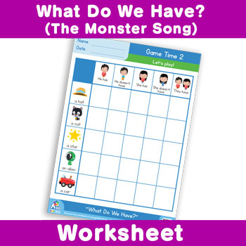What Do We Have? (The Monster Song) Worksheet - Game Time 2