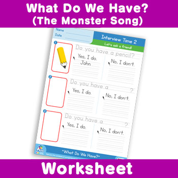 What Do We Have? (The Monster Song) Worksheet - Interview Time 2