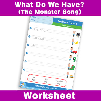 What Do We Have? (The Monster Song) Worksheet - Sentence Time 5
