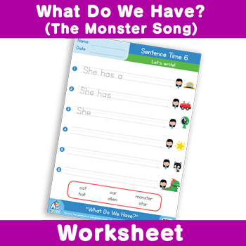 What Do We Have? (The Monster Song) Worksheet - Sentence Time 6