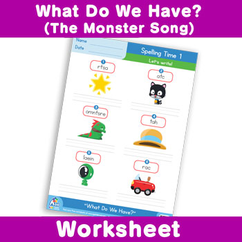 What Do We Have? (The Monster Song) Worksheet - Spelling Time 1