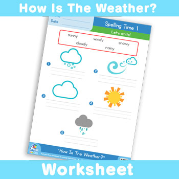How Is The Weather? Worksheet - Spelling Time 1