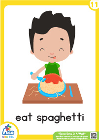 Seven Days In A Week - eate spaghetti