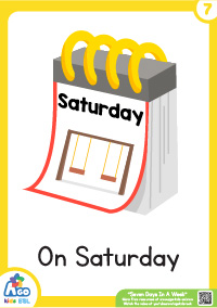 Seven Days In A Week - Saturday