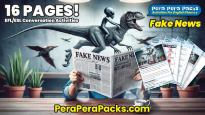 fake news pera pera packs thumb esl efl conversation