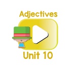 Adjectives Chant Videos Unit 10