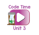 Code Time Videos Unit 3