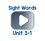 Sight Words Chant Videos Unit 3-1