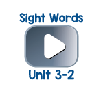 Sight Words Chant Videos Unit 3-2