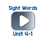 Sight Words Chant Videos Unit 4-1
