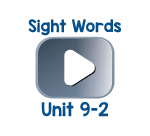 Sight Words Chant Videos Unit 9-2