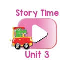 Story Time Videos Unit 3