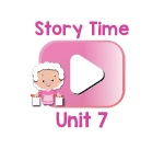 Story Time Videos Unit 7