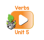 Verbs Chant Videos Unit 5